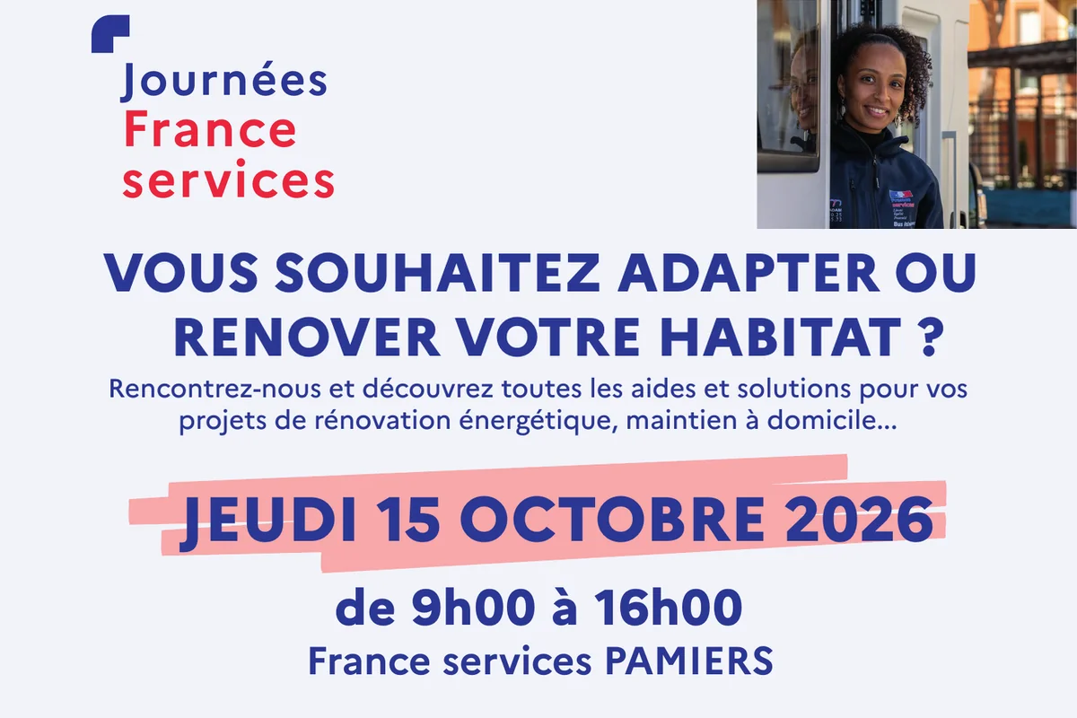 Journées France services – Vous souhaitez adapter ou rénover votre habitat ? Jeudi 15 octobre 2026 de 9h00 à 16h00 – France services Pamiers